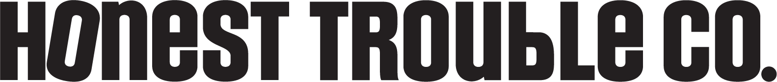 Honest Trouble Co.